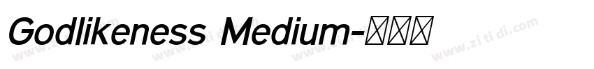 Godlikeness Medium字体转换